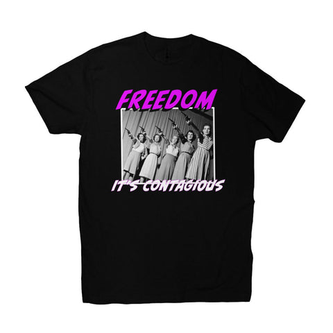 Freedom It's Contagious